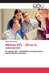 Método EPL - 3R en la educación