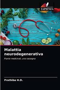 Malattia neurodegenerativa