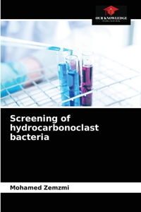 Screening of hydrocarbonoclast bacteria