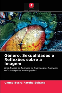 Género, Sexualidades e Reflexões sobre a Imagem