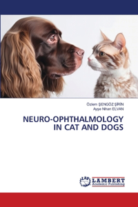 Neuro-Ophthalmology in Cat and Dogs
