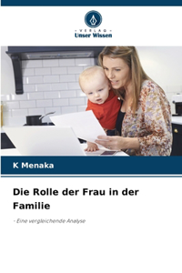Rolle der Frau in der Familie