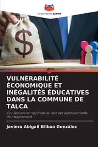 Vulnérabilité Économique Et Inégalités Éducatives Dans La Commune de Talca