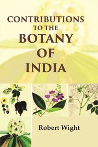 Contributions to the Botany of India [Hardcover]