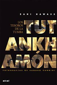 Tutankhamon: Los Tesoros De La Tumba/ the Treasures of the Grave