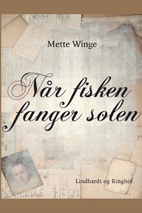Når fisken fanger solen