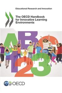 Educational Research and Innovation The OECD Handbook for Innovative Learning Environments