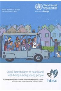 Social Determinants of Health and Well-Being Among Young People