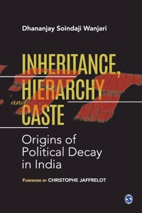 Inheritance, Hierarchy and Caste