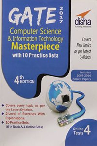 Gate 2017 Computer Science & Information Technology Masterpiece With 10 Practice Sets (6 In Book + 4 Online) 4Th Edition