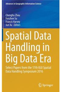 Spatial Data Handling in Big Data Era