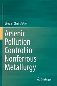 Arsenic Pollution Control in Nonferrous Metallurgy