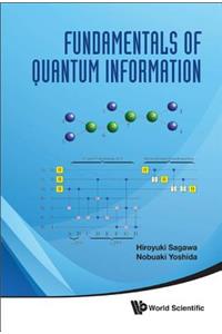 Fundamentals of Quantum Information