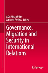 Governance, Migration and Security in International Relations