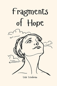 Fragments of Hope