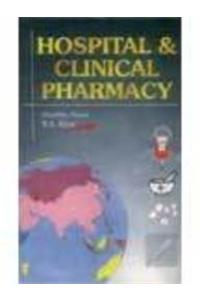 A Textbook Of Hospital & Clinical Pharmacy