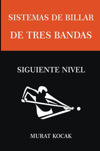 Sistemas de Billar De Tres Bandas - Siguiente Nivel