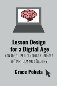 Lesson Design for a Digital Age