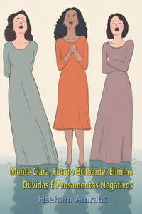 Mente Clara, Futuro Brilhante
