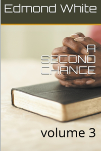 Second Chance Volume 3