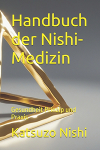 Handbuch der Nishi-Medizin