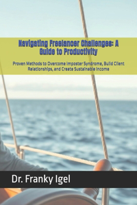 Navigating Freelancer Challenges