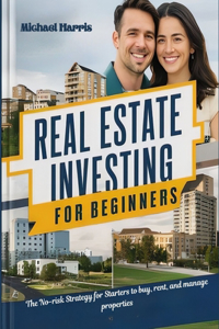 Real Estate Investing for Beginners