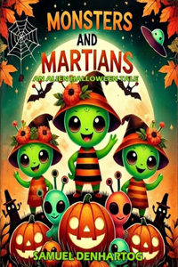 Monsters and Martians