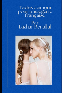 Textes d'amour pour une égérie française