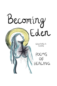 Becoming Eden