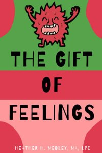 Gift of Feelings