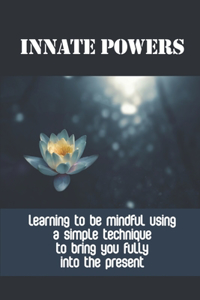 Innate Powers