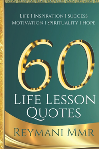 60 Life Lesson Quotes