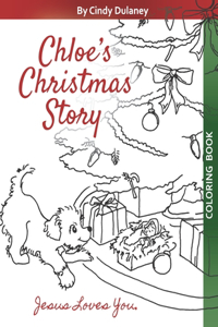 Chloe's Christmas Story [Coloring Book]