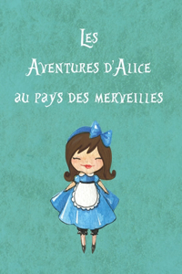 Les Aventures d'Alice au pays des merveilles