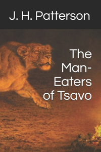 The Man-Eaters of Tsavo