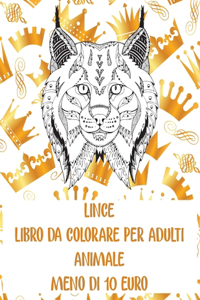 Libro da colorare per adulti - Meno di 10 euro - Animale - Lince