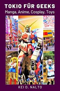 Tokio Für Geeks