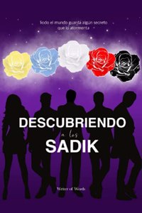 Descubriendo a los Sadik