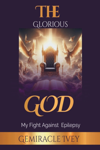 Glorious God