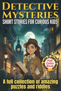 Detective Mysteries Short Stories for Kids