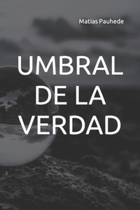 Umbral de la Verdad