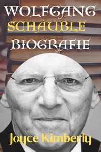 Wolfgang Schäuble Biografie
