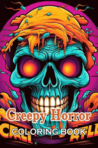 Creepy Horror Coloring Book for Adults