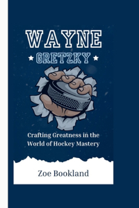 Wayne Gretzky