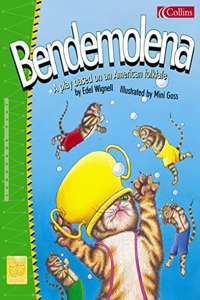 Spotlight on Plays (3) â€“ Bendemolena: A play based on an American folktale: No.3