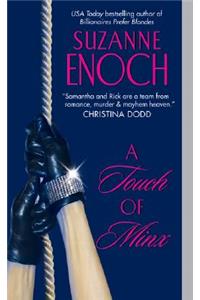 A Touch Of Minx
