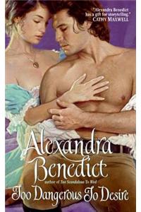 Too Dangerous to Desire