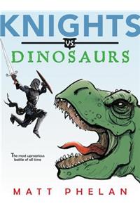 Knights vs. Dinosaurs