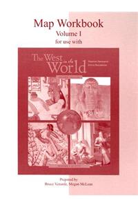 Map Workbook Volume I for Use with the West in the World